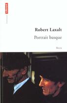 Couverture du livre « Portrait basque » de Robert Laxalt aux éditions Autrement