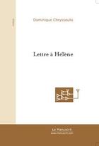 Couverture du livre « Lettre a helene » de Chryssoulis D. aux éditions Editions Le Manuscrit