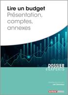 Couverture du livre « Lire un budget ; présentation, comptes, annexes » de Joel Clerembaux aux éditions Territorial