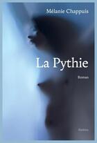 Couverture du livre « La pythie » de Melanie Chappuis aux éditions Slatkine
