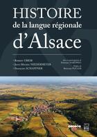 Couverture du livre « Histoire de la langue régionale d'Alsace » de Robert Greib et Jean-Michel Niedermeyer et Francois Schaffner aux éditions Crdp De Strasbourg