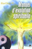 Couverture du livre « Manuel d'évolution spirituelle » de Hua-Ching Ni aux éditions De L'eveil