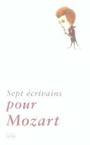 Couverture du livre « Sept ecrivians pour mozart » de  aux éditions Corlevour