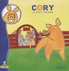 Couverture du livre « Cory, le petit cochon » de Dion A. aux éditions Editions Du Coprin