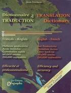 Couverture du livre « Dictionnaire de traduction ; translation dictionary » de Denis Frechette aux éditions Olographes