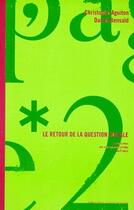 Couverture du livre « Le retour de la question sociale » de Daniel Bensaid et Christophe Aguiton aux éditions Page Deux