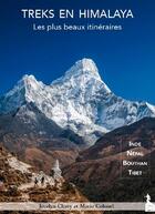 Couverture du livre « Treks en Himalaya t.1 ; Inde, Népal, Tibet, Bouthan » de Jocelyn Chavy et Mario Colonel aux éditions Mario Colonel