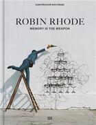 Couverture du livre « Robin Rhode memory is the weapon » de Uta Ruhkamp aux éditions Hatje Cantz