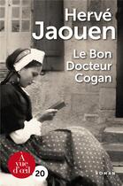 Couverture du livre « Le bon docteur Cogan » de Herve Jaouen aux éditions A Vue D'oeil