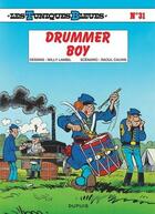 Couverture du livre « Les Tuniques Bleues Tome 31 : drummer boy » de Raoul Cauvin et Willy Lambil aux éditions Dupuis