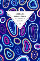 Couverture du livre « La princesse de Zanzibar » de Abdelaziz Baraka Sakin aux éditions Zulma