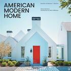 Couverture du livre « American modern home : Jacobsen architecture + interiors » de Simon Jacobsen aux éditions Rizzoli
