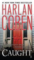 Couverture du livre « Caught » de Harlan Coben aux éditions Penguin Group Us