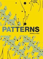Couverture du livre « Patterns » de Drusilla Cole aux éditions Laurence King