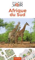 Couverture du livre « Guides voir ; Afrique du Sud » de  aux éditions Hachette Tourisme