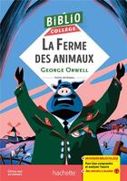 Couverture du livre « La ferme des animaux » de George Orwell et Isabelle Lisle aux éditions Hachette Education