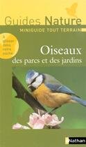 Couverture du livre « Oiseaux parcs et jardins n ed » de Francois Loppin aux éditions Nathan