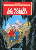 Couverture du livre « Les aventures de Jo, Zette et Jocko Tome 5 : la vallée des cobras » de Herge aux éditions Casterman