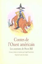 Couverture du livre « Contes de l'ouest américain ; les aventures de Pecos Bill » de Leigh Sauerwein et Arthur Robbins aux éditions Ecole Des Loisirs