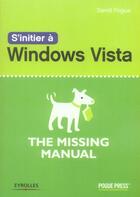 Couverture du livre « S'initier à windows vista » de Pogue D aux éditions Eyrolles