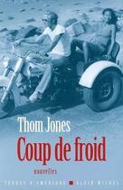 Couverture du livre « Coup de froid » de Jones-T aux éditions Albin Michel