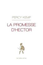 Couverture du livre « La promesse d'Hector » de Percy Kemp aux éditions Belles Lettres