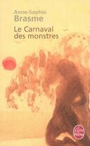 Couverture du livre « Le carnaval des monstres » de Brasme-A.S aux éditions Le Livre De Poche