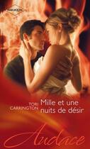 Couverture du livre « Mille et une nuits de désir » de Tori Carrington aux éditions Harlequin