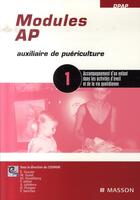 Couverture du livre « Modules ap n.1 ; accompagnement d'un enfant dans les activités d'éveil et de la vie quotidienne » de Ceepame aux éditions Elsevier-masson