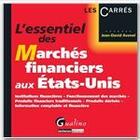 Couverture du livre « L'essentiel des marchés financiers aux Etats-Unis » de Jean-David Avenel aux éditions Gualino