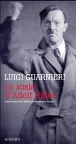 Couverture du livre « Le sosie d'Adolf Hitler » de Luigi Guarnieri aux éditions Actes Sud