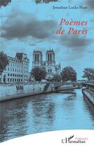 Couverture du livre « Poèmes de Paris » de Jonathan Locke Hart aux éditions L'harmattan