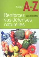 Couverture du livre « Renforcez Vos Defenses Naturelles » de Marie-Christine Deprund et Rose Razafinbelo aux éditions Oskar