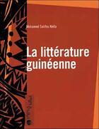 Couverture du livre « Litterature Guineenne » de Salifou Keita Mohame aux éditions Tabala