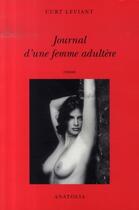 Couverture du livre « Journal d'une femme adultère » de Curt Leviant aux éditions Libella - Anatolia