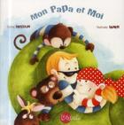 Couverture du livre « Mon papa et moi » de Sylvie Misslin aux éditions Diabolo Editions