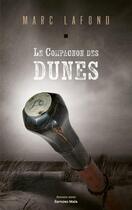 Couverture du livre « Le compagnon des dunes » de Marc Lafond aux éditions Editions Maia