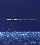 Couverture du livre « Cyanotypes appropriations contemporaines » de  aux éditions Artfolage