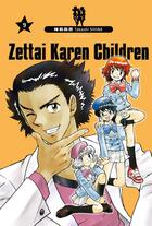 Couverture du livre « Zettai Karen Children Tome 9 » de Takashi Shiina aux éditions Kana