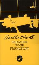 Couverture du livre « Passager pour Francfort » de Agatha Christie aux éditions Editions Du Masque