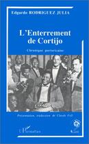 Couverture du livre « L'enterrement de Cortijo » de Edgardo Rodriguez Julia aux éditions L'harmattan