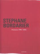 Couverture du livre « Stephane bordarier - peintures, 1996-2004 » de Bordarier/Michaud aux éditions Actes Sud