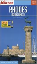 Couverture du livre « GUIDE PETIT FUTE ; COUNTRY GUIDE ; Rhodes Dodécanèse (édition 2016) » de  aux éditions Le Petit Fute