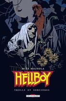 Couverture du livre « Hellboy Tome 8 : trolls et sorcières » de Mike Mignola et Collectif aux éditions Delcourt