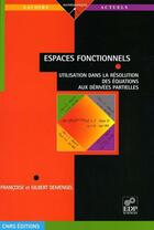 Couverture du livre « Espaces fonctionnels » de Gilbert Demengel aux éditions Edp Sciences