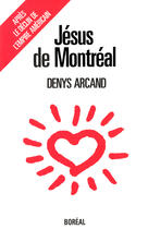 Couverture du livre « Jesus De Montreal » de Denys Arcand aux éditions Boreal