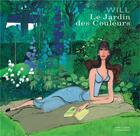 Couverture du livre « Le jardin des couleurs ; artbook » de Will aux éditions Dupuis