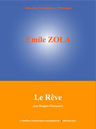 Couverture du livre « Le rêve » de Émile Zola aux éditions Edition Numerique Europeenne