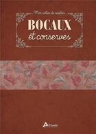 Couverture du livre « Bocaux et conserves » de  aux éditions Artemis