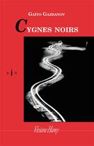 Couverture du livre « Cygnes noirs » de Gaito Gazdanov aux éditions Viviane Hamy